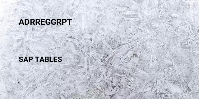 Adrreggrpt Table in SAP