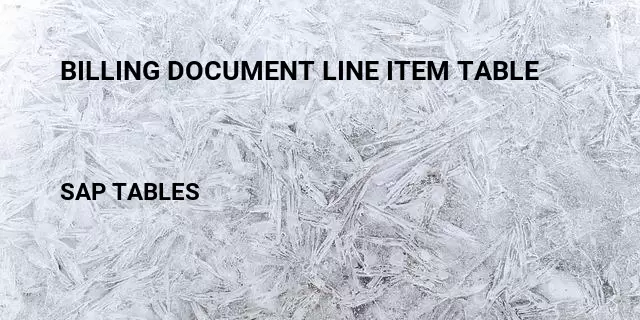 Billing document line item table Table in SAP