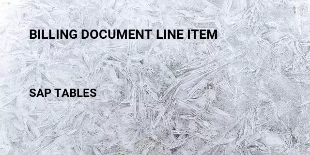 Billing document line item Table in SAP