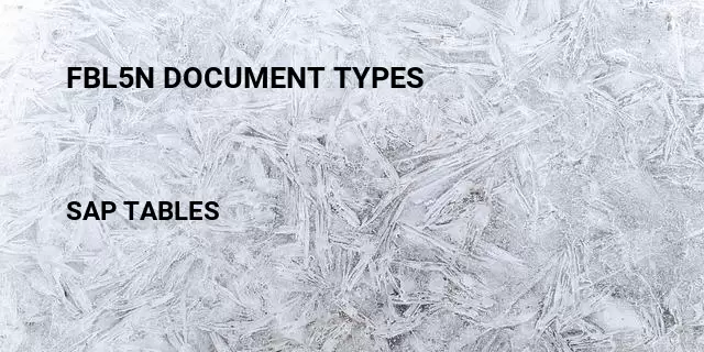 Fbl5n document types Table in SAP