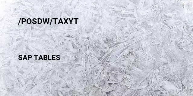 /posdw/taxyt Table in SAP