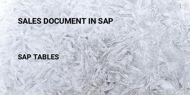 Sales document in sap Table in SAP