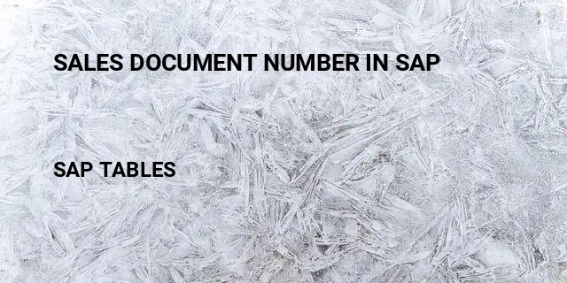 Sales document number in sap Table in SAP