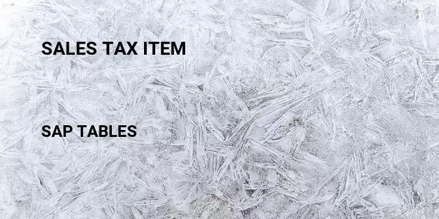 Sales tax item Table in SAP