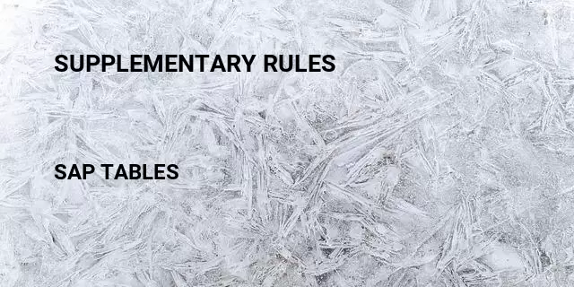 Supplementary rules Table in SAP