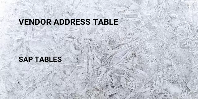 Vendor address table Table in SAP