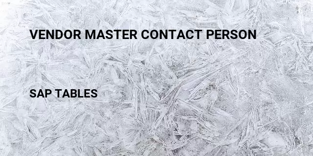 Vendor master contact person Table in SAP