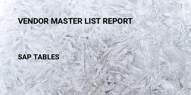 Vendor master list report Table in SAP