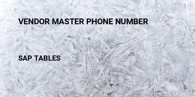 Vendor master phone number Table in SAP