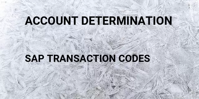 Account determination Tcode in SAP