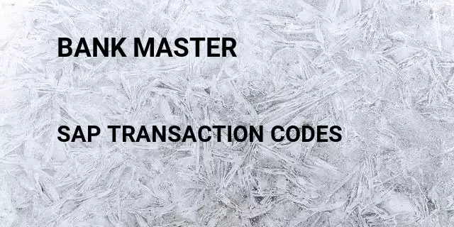 Bank master Tcode in SAP