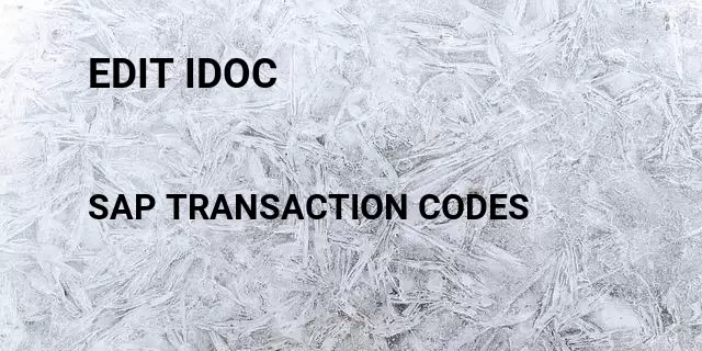 Edit idoc Tcode in SAP