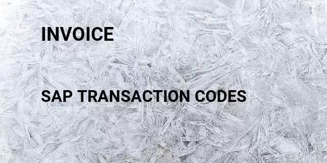 Invoice Tcode in SAP