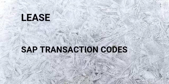 Lease Tcode in SAP