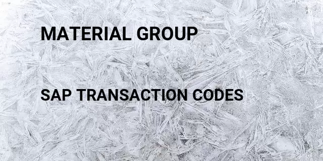 Material group Tcode in SAP