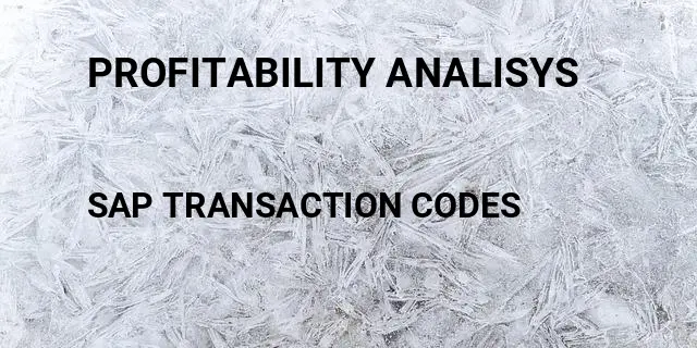 Profitability analisys Tcode in SAP