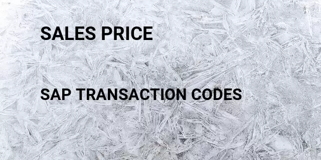 Sales price Tcode in SAP