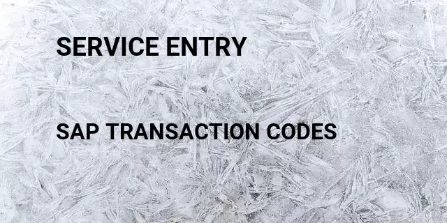 Service entry Tcode in SAP