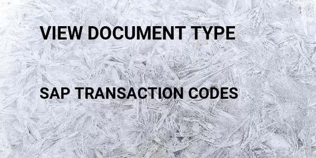 View document type Tcode in SAP